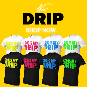 Neon “Flavors” Drip (neon yellow, neon green, neon blue, neon pink) Short Sleeve GODISMYDRIP T-Shirt