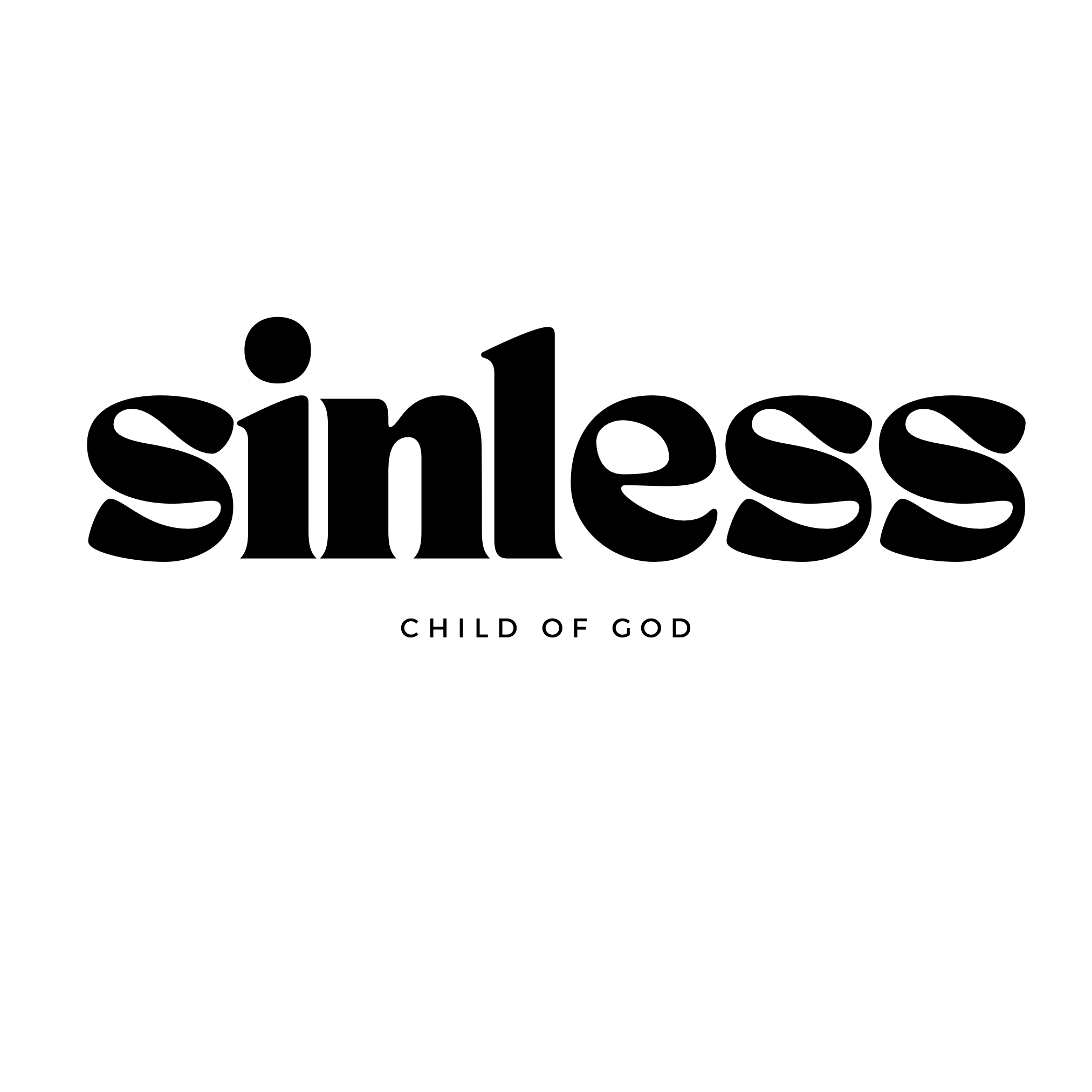 “SINLESS CHILD OF GOD”