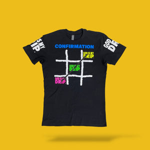 CONFIRMATION Drip (neon blue, yellow, green, pink, black &white) Short Sleeve GODISMYDRIP T-Shirt